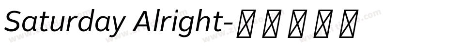 Saturday Alright字体转换